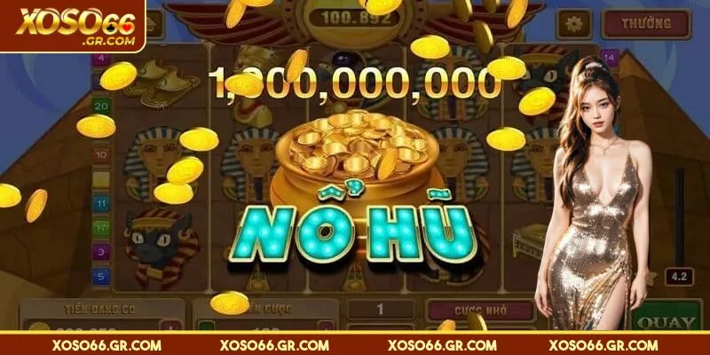 Khái quát nhất về sảnh game nổ hũ